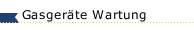 Gasger&auml;te Wartung